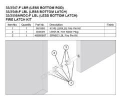 33/3549-F LBR (LESS BOTTOM ROD) FIRE LATCH KIT